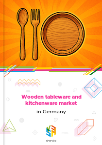 Wooden tableware and kitchenware market in Germany