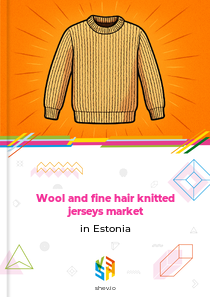 Wool and fine hair knitted jerseys market in Estonia